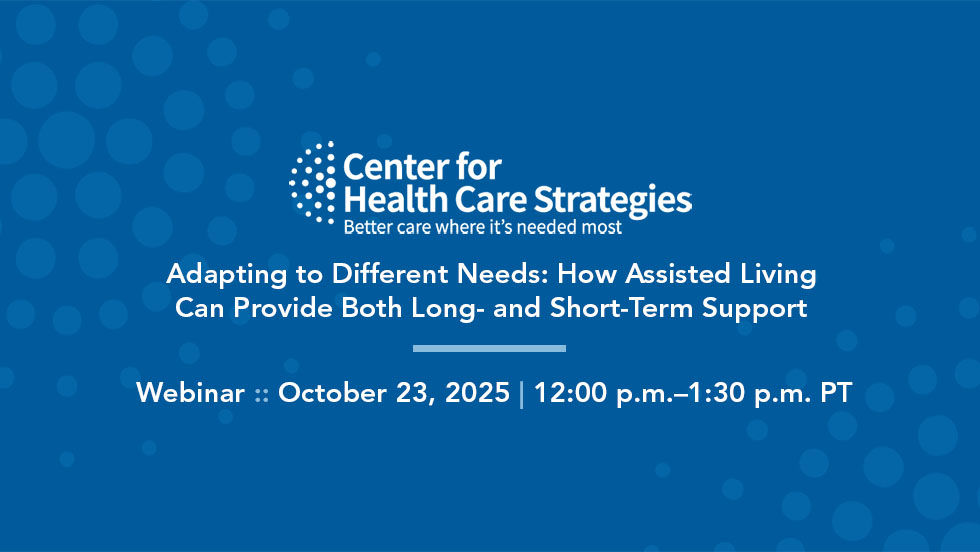 Adapting to Different Needs: How Assisted Living Can Provide Both Long- and Short-Term Support - Webinar