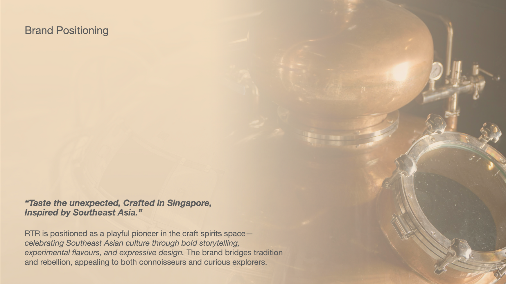 RTR Distillery Brand RevampBrand Positioning