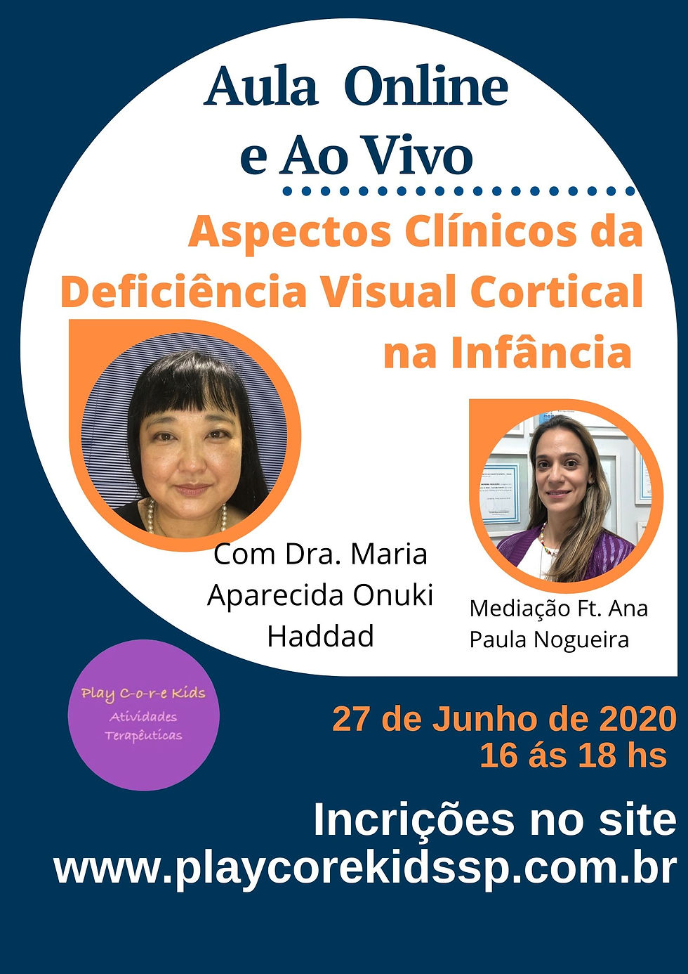 Aula Online a ao vivo - Aspectos clínicos da Deficiência Visual Cortical na Infância