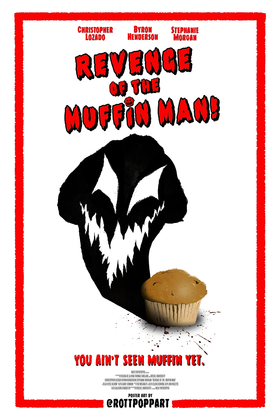 "Revenge Of The Muffin Man!"