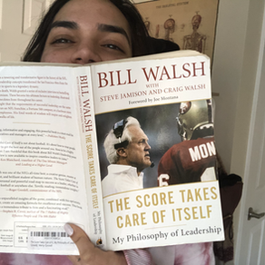 The Score Takes Care of Itself - Bill Walsh
