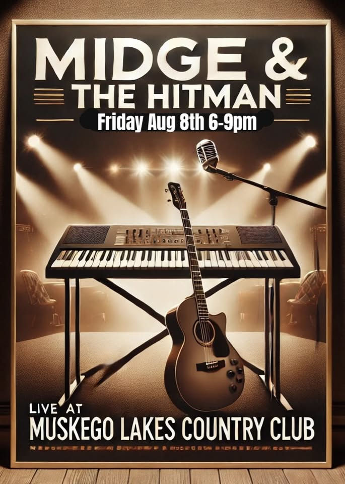 Midge & The Hitman LIVE at Muskego Lakes Country Club