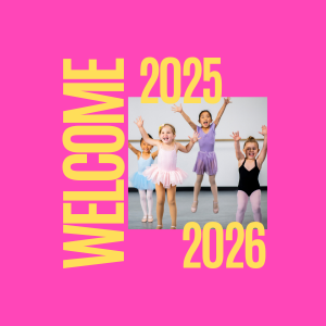 Children in colorful tutus jumping joyfully in a dance studio. Bright pink background with yellow text: "WELCOME 2025 2026".