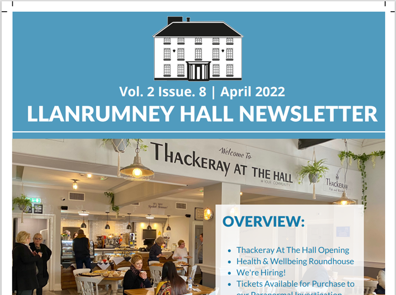 Llanrumney Hall April Newsletter Vol 2. Issue 8.