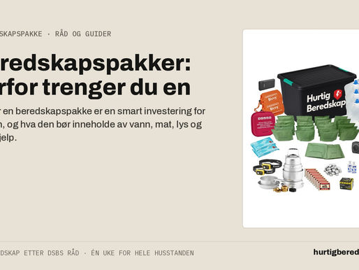 Beredskapspakker: En nødvendighet i moderne tid