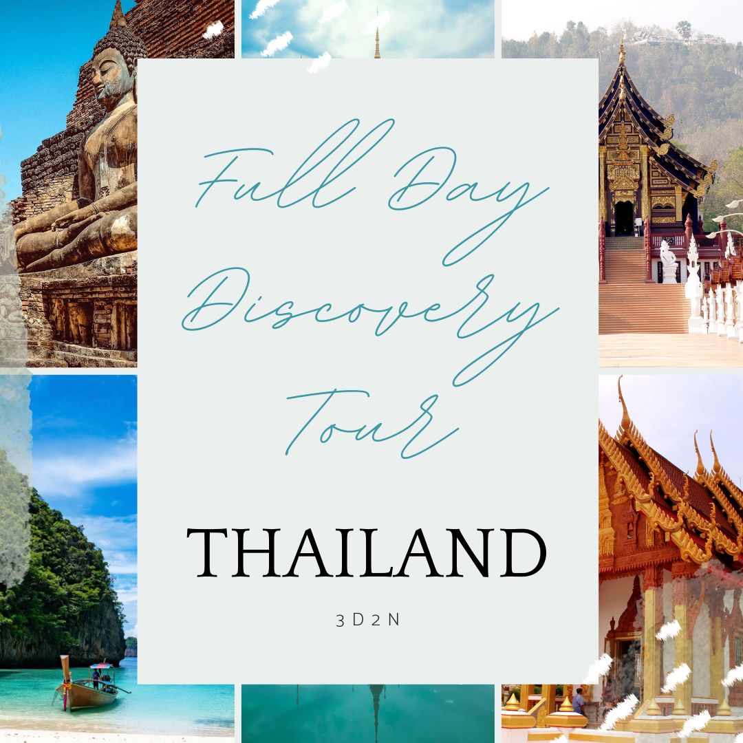 Thailand (Bangkok) 3D2N Full Day Discovery Tour