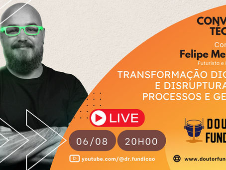 TRANSFORMAÇÃO DIGITAL E DISRUPTURA NOS PROCESSOS E GESTÃO