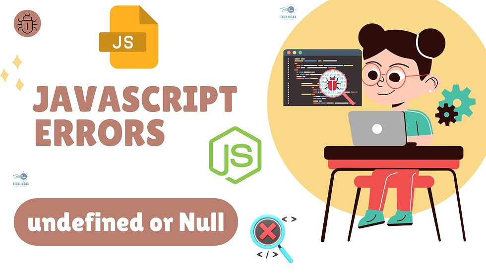 Undefined or Null References in JavaScript