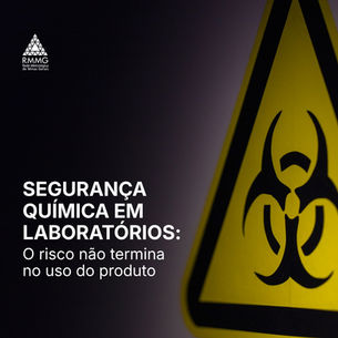 Capa do blog, escrito: Segurança química em laboratórios: O risco não termina no uso do produto