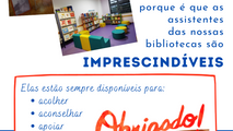 Porque é que as assistentes das nossas bibliotecas são imprescindíveis?