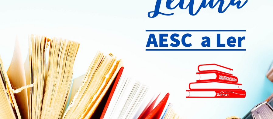 Clubes de Leitura AESC a Ler! 21/22 - Inscrições