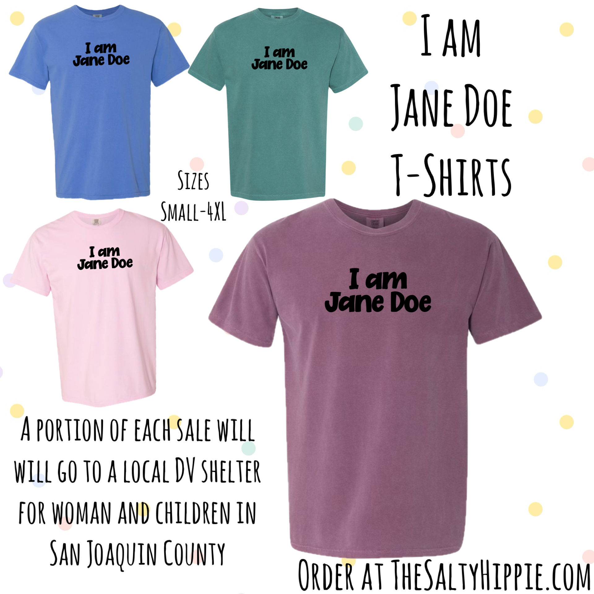I am Jane Doe T-Shirt