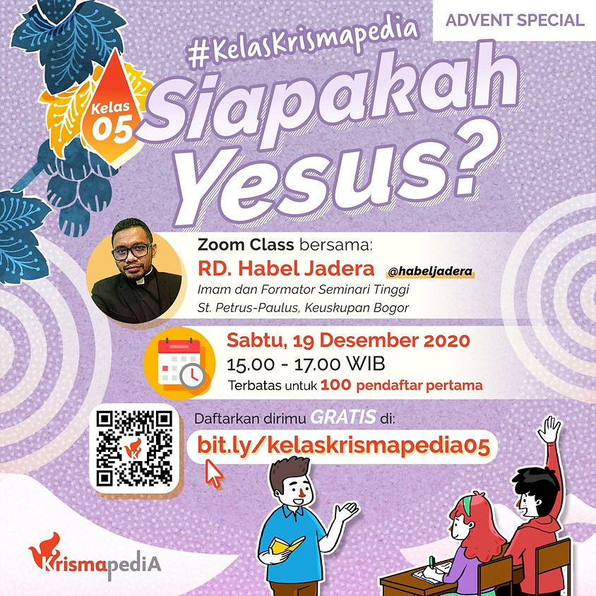 Kelas Krismapedia 05 | Siapakah Yesus?