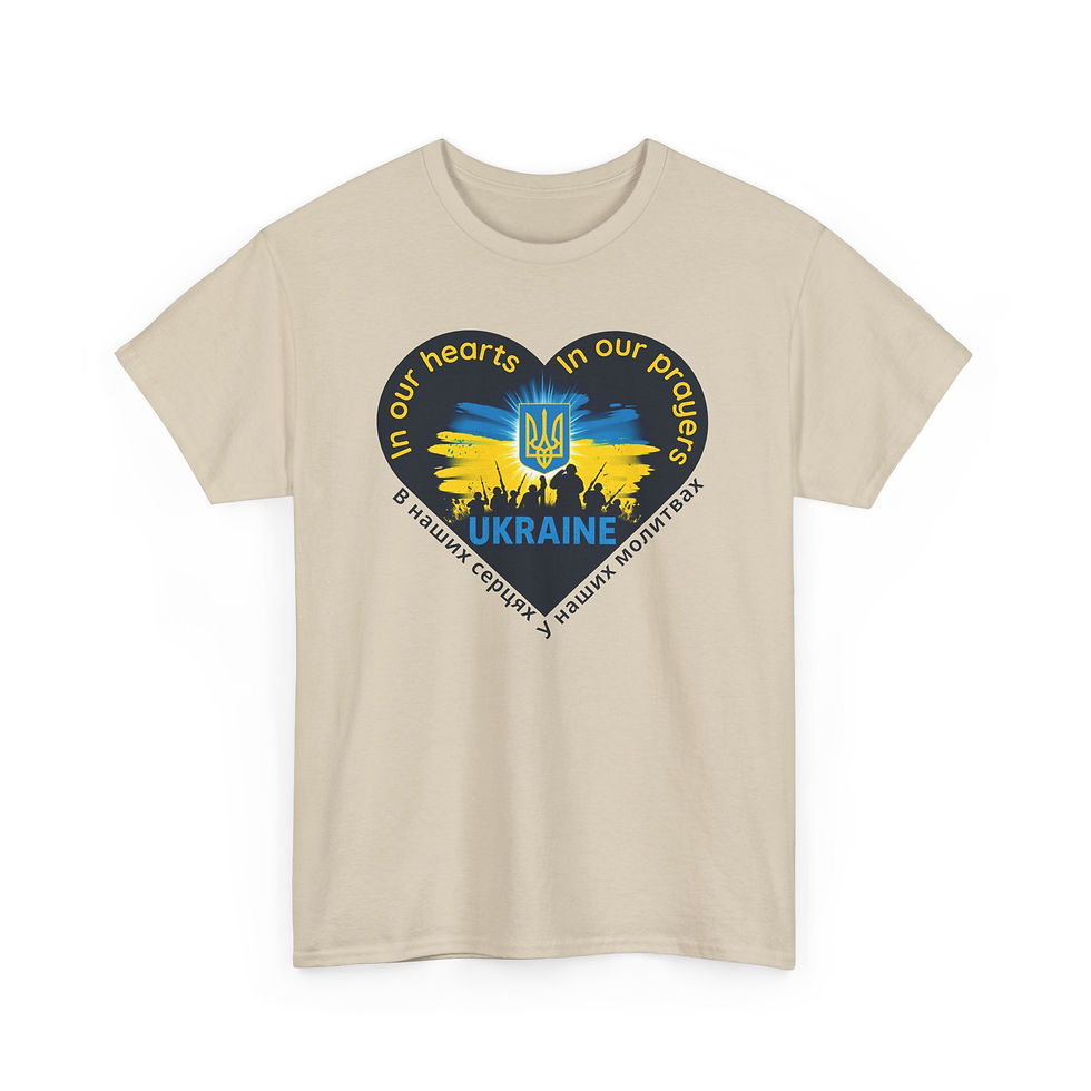 Thumbnail: a sand coloured t-shirt in support of Ukraine - In our hearts, in our prayers.