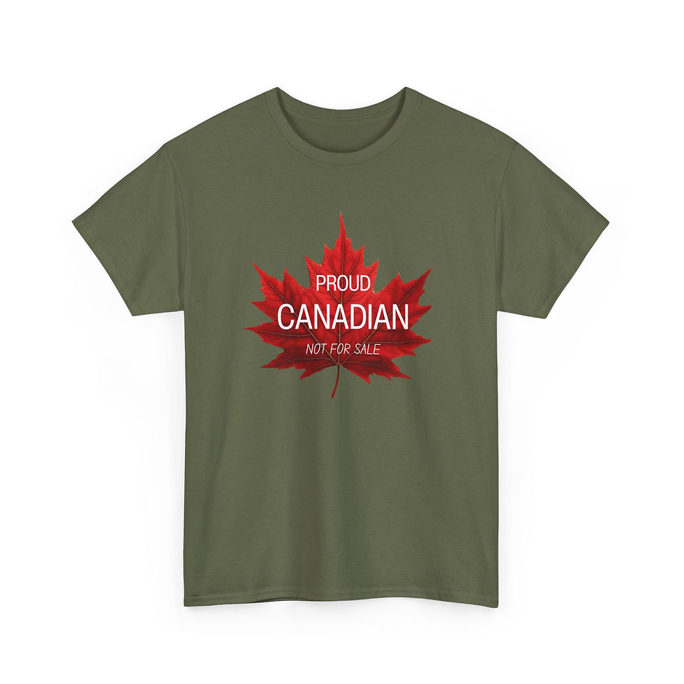 Thumbnail: army green coloured tshirt with a graphic of a maple leafe and the words Proud Canadian Not For Sale.