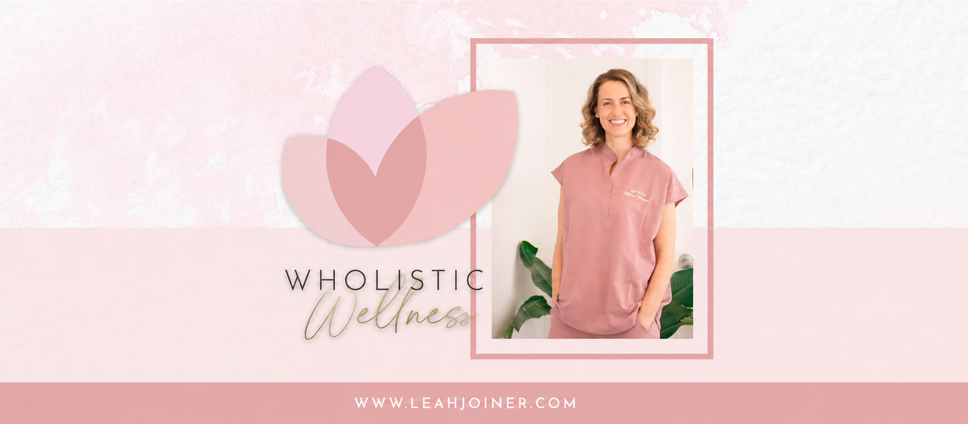Wholistic Wellness by Leah Joiner