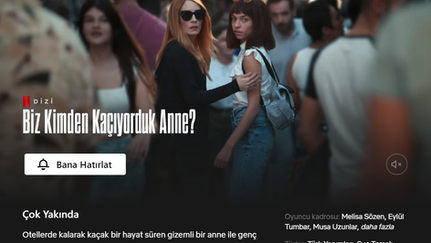 Bir Anne ve Kızın Heyecan Dolu Kaçışı: Biz Kimden Kaçıyorduk Anne? | Yeni Netflix Dizisi