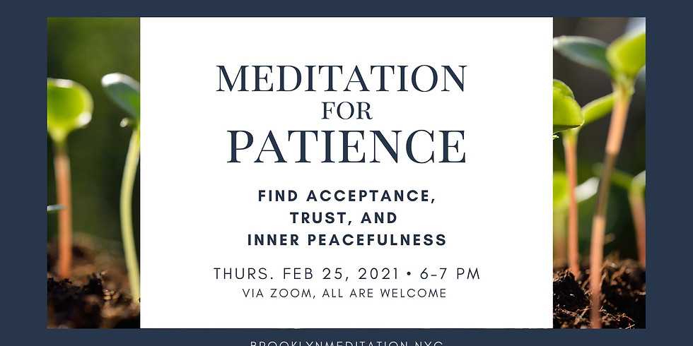 Meditation for Patience