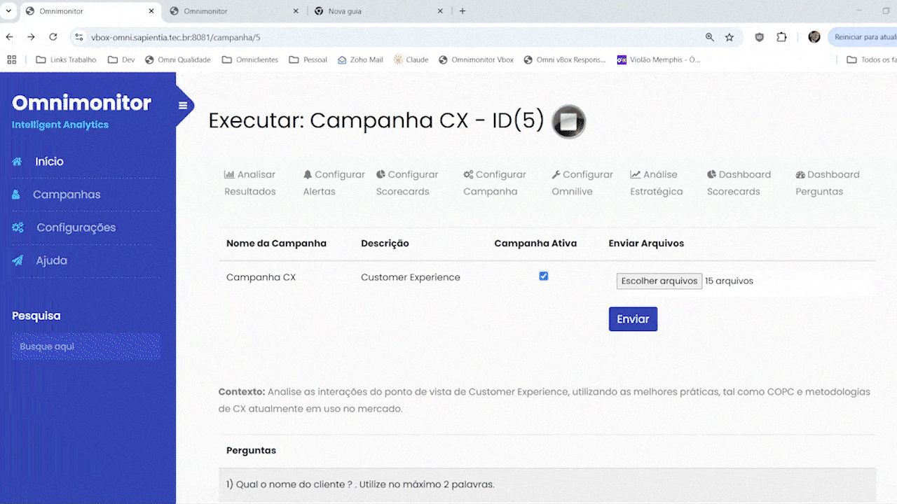 Omnimonitor perguntas estratégicas