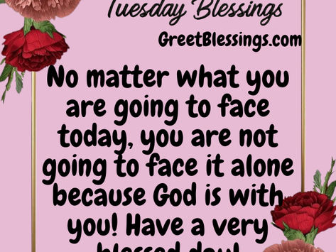 Tuesday Blessing
