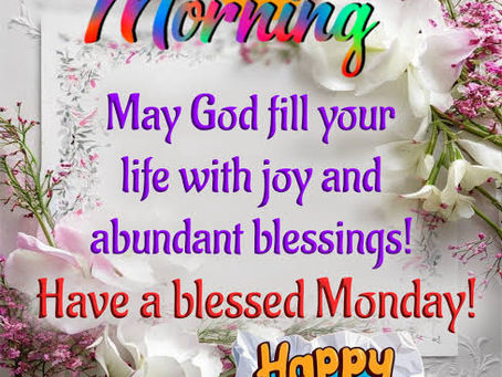 Monday Blessing
