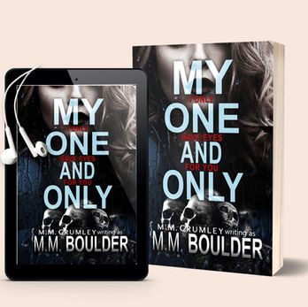 My One And Only By M.M. Boulder Psychological Thriller Novel