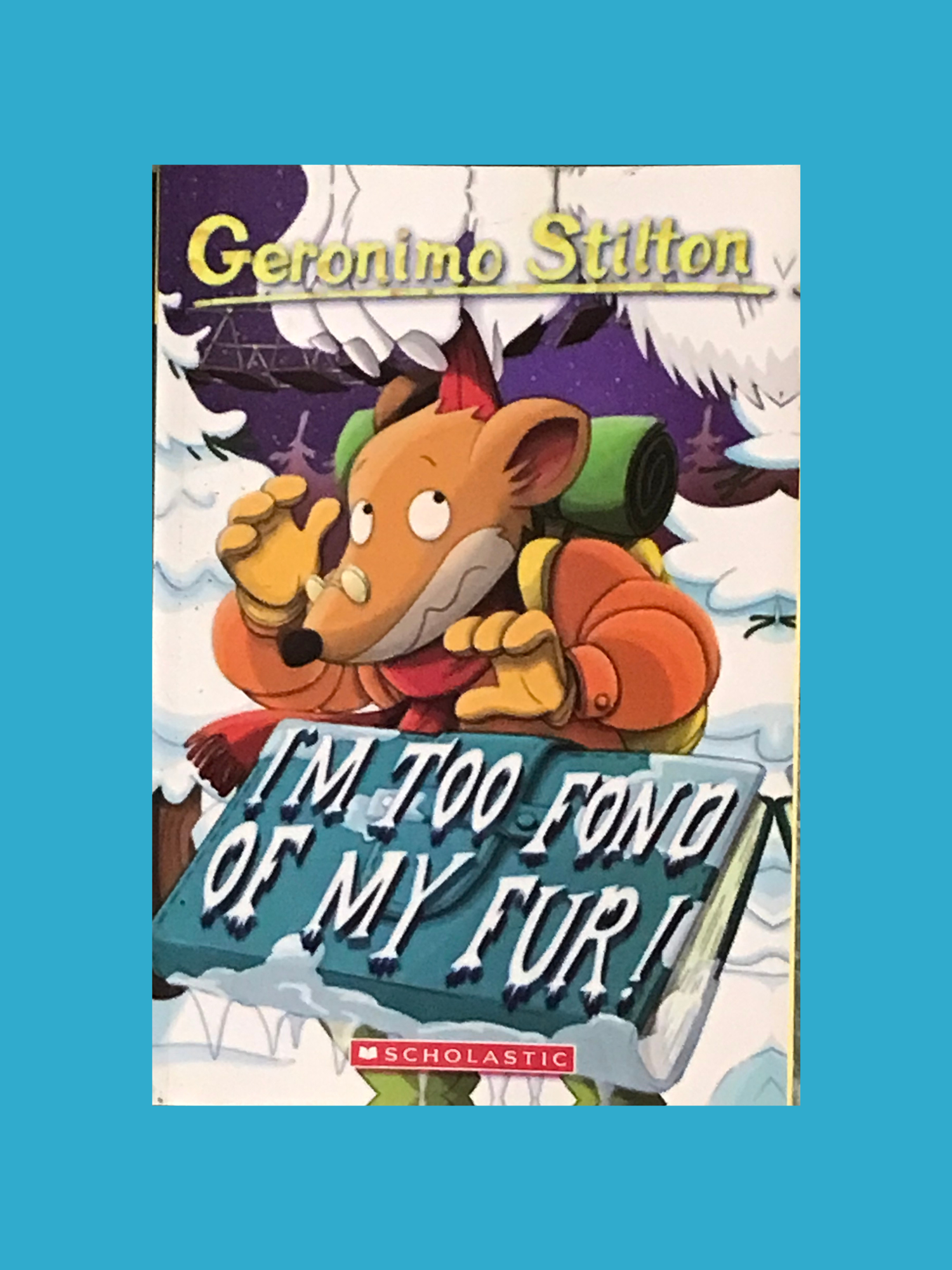 I’m Too Fond of My Fur #04_Geronimo Stilton_Scholastic_B125