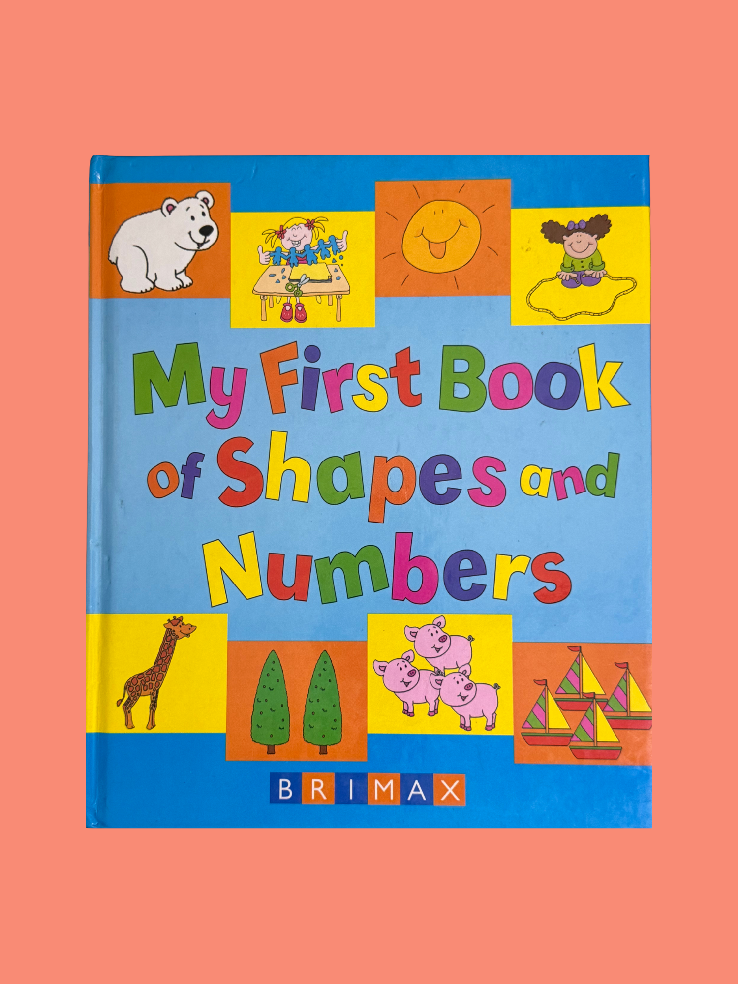 My First Book of Shapes and Numbers_B726