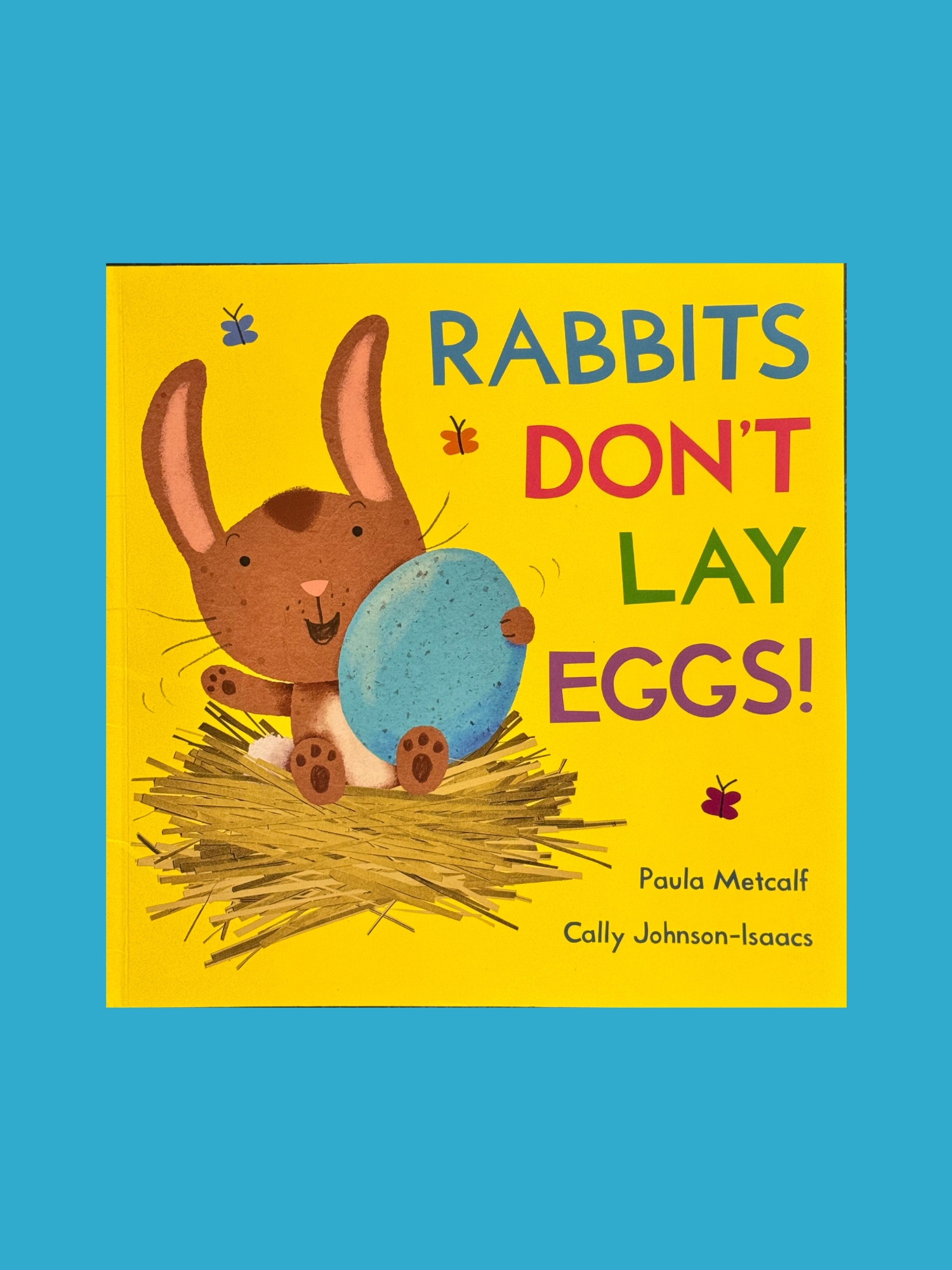 Rabbits Don’t Lay Eggs!_B925-227