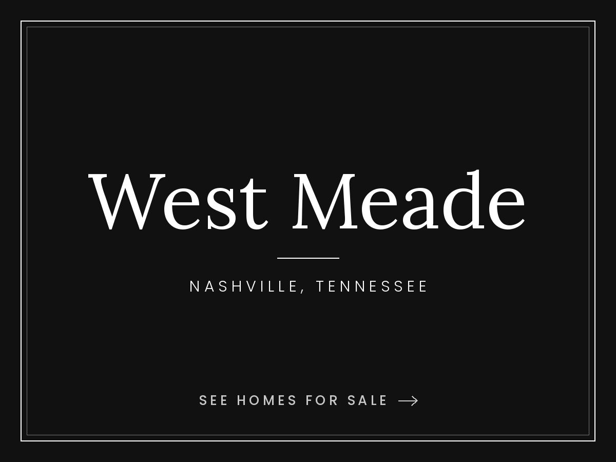 West Meade homes for sale in Nashville, Tennessee