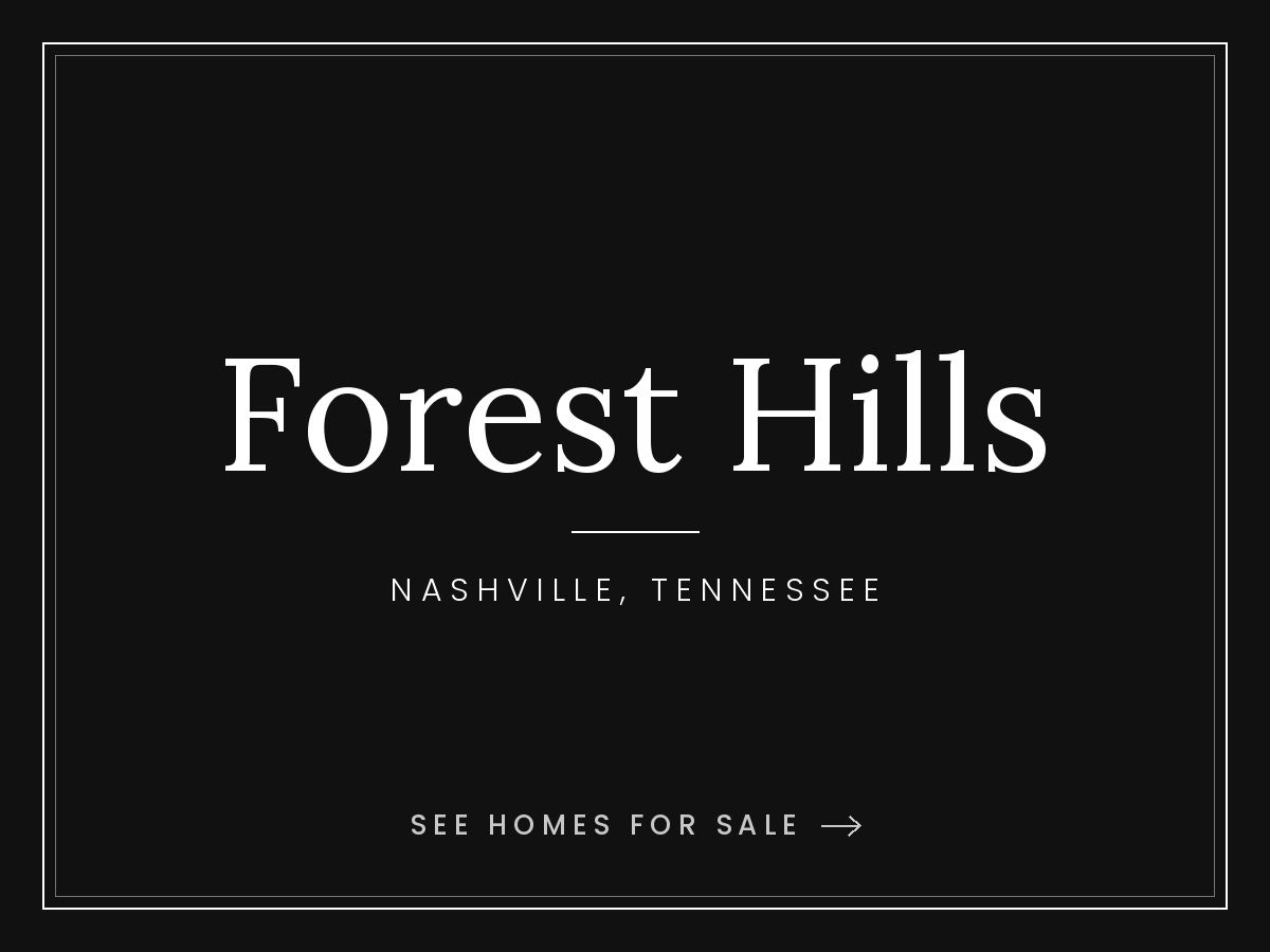 Forest Hills homes for sale in Nashville, Tennessee