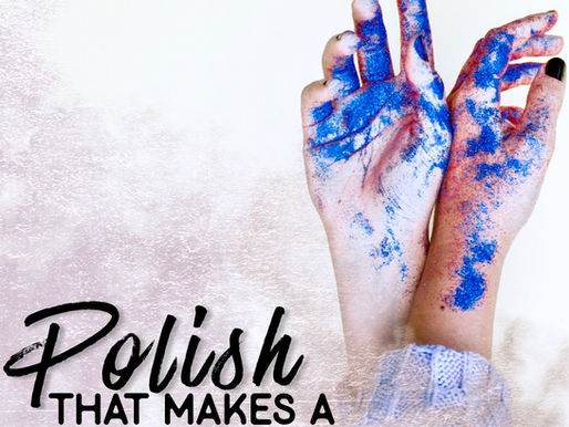 Nail Polish that Makes a Difference!