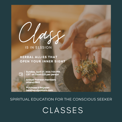 Class is in Session promotional image for Herbal Allies That Open Your Inner Sight virtual class by Aunty Charmaine at Beads and Potions, showing hands holding dried herbs over a stone mortar and pestle.