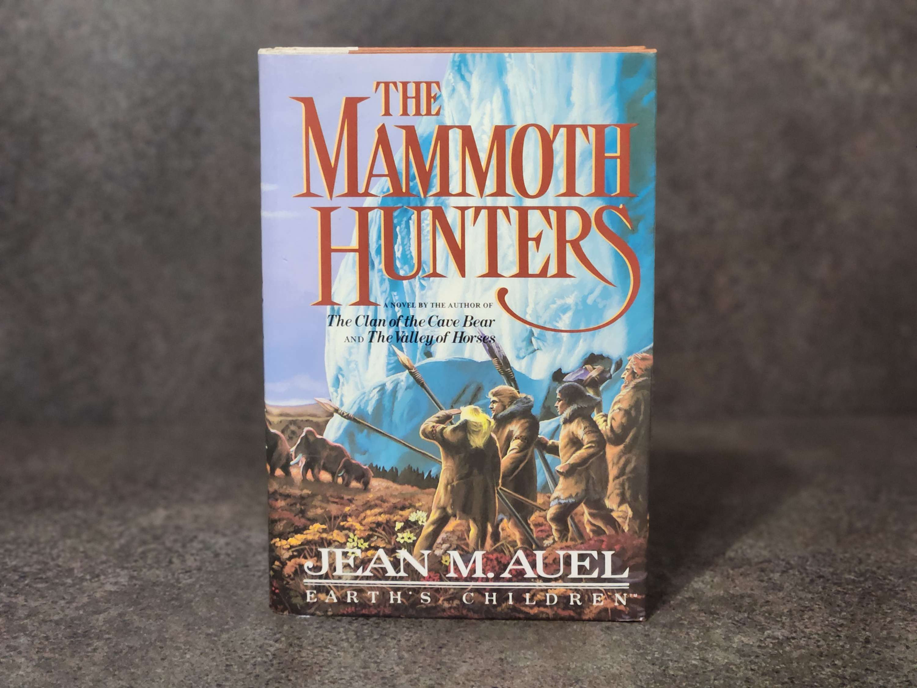 The Mammoth Hunters Jean M. Auel First Edition Second Print Vintage 1985 Earth's