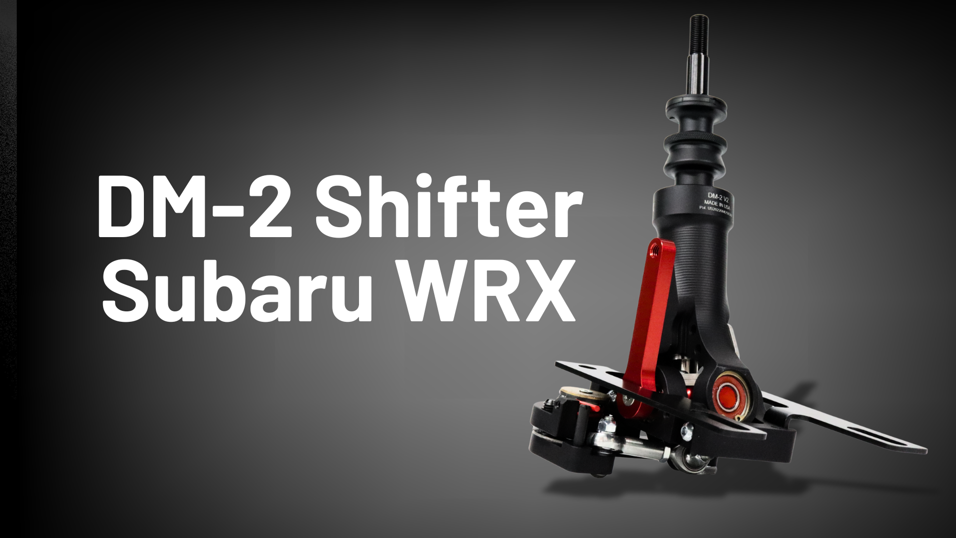 DM-2 Shifter Subaru WRX (2015-2025)