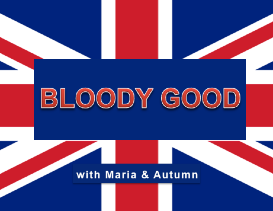 Bloody Good podcast
