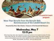 More Than Borscht from the Borscht Belt: Reminiscences of the Catskill Resort Era