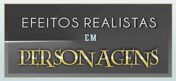 EFEITOS REALISTAS EM PERSONAGENS LOGO.pn