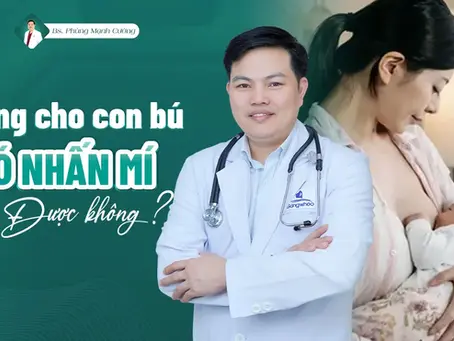Đang Cho Con Bú Có Nhấn Mí Được Không? Giải Đáp Thắc Mắc