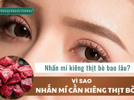 Nhấn Mí Kiêng Thịt Bò Bao Lâu? Giải Đáp Từ Bác Sĩ