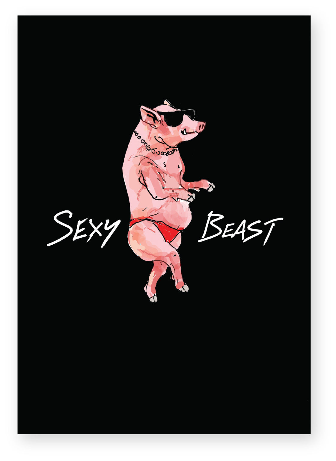 Sexy Pig Wearing Sunglasses And Chain, SEXY BEAST FUNNY CARD, HOW FUNNY GREETING CARD