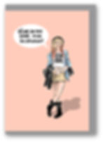 Effortless, girl in hat and denim, cowboy boots, funny card, how funny