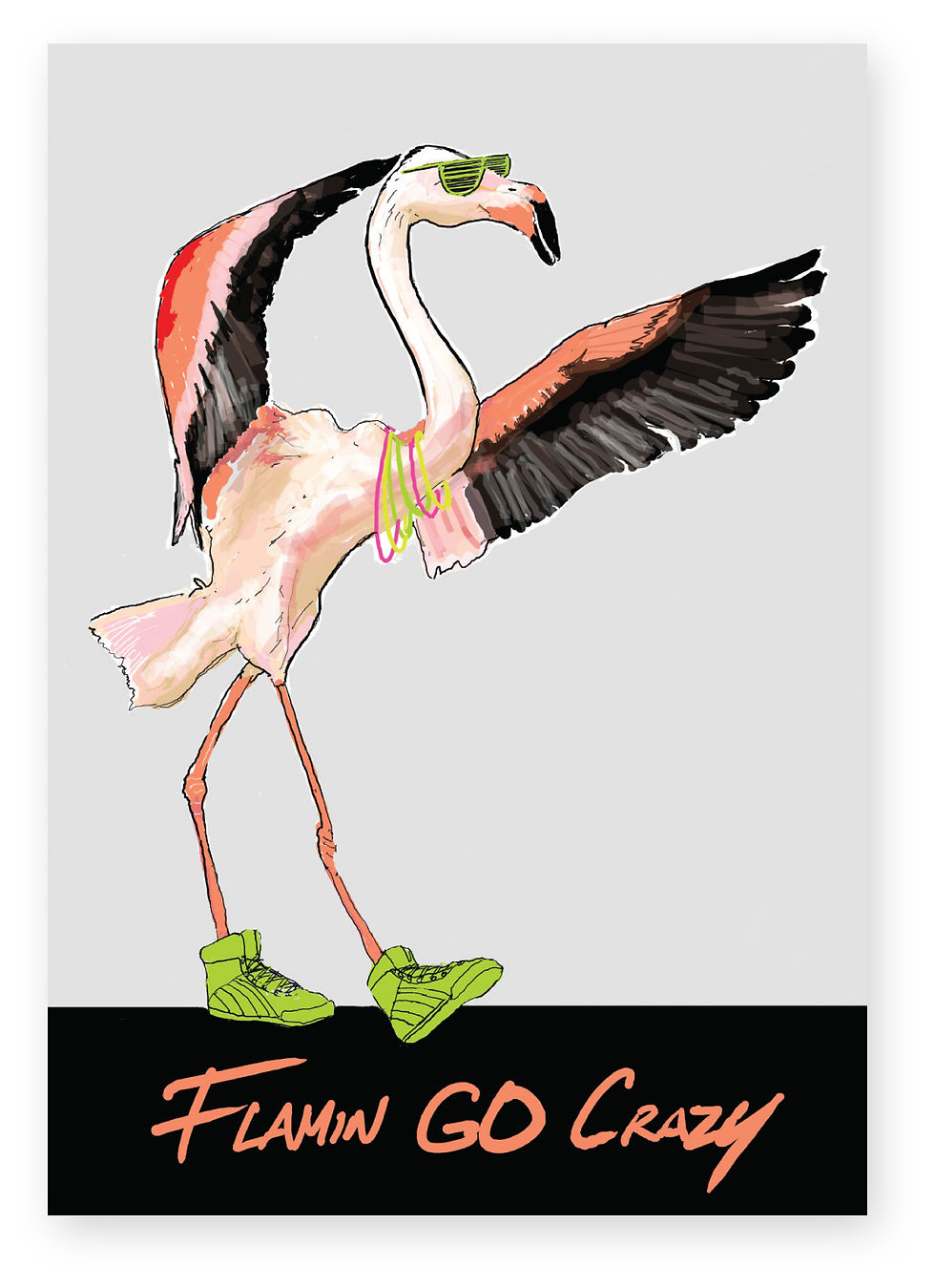 Crazy Flamingo in sunglasses and neon trainers FLAMIN GO CRAZY FUNNY CARD, HOW FUNNY GREETING CARD