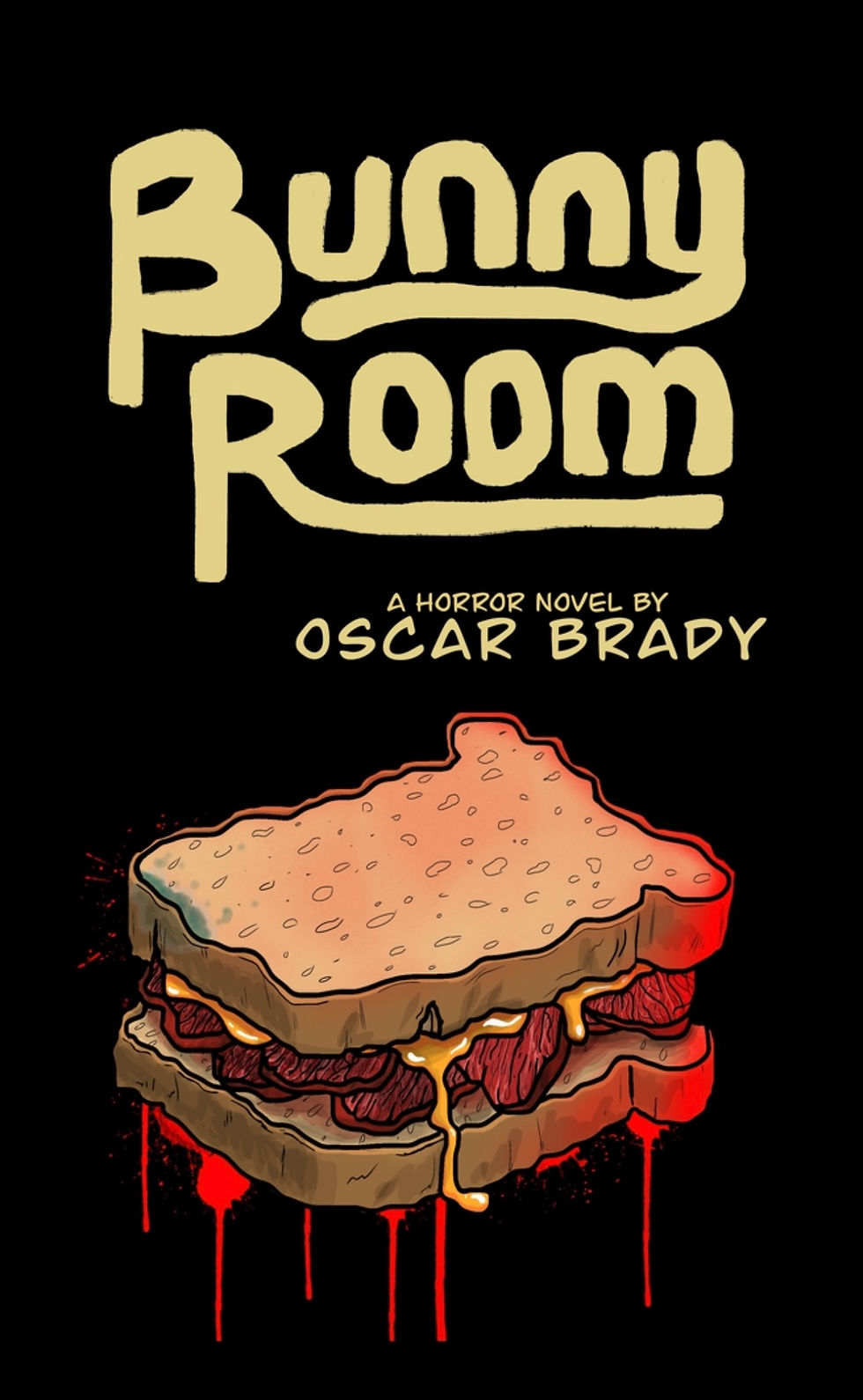 Cover features an all-black background. It has the title BUNNY ROOM in light yellow font and features a sandwich with what appears to be blood dripping from it.