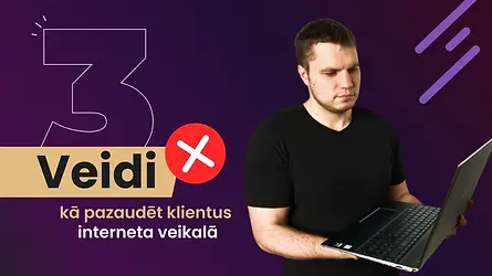 3 veidi, ka pazaudet klientus (1).webp