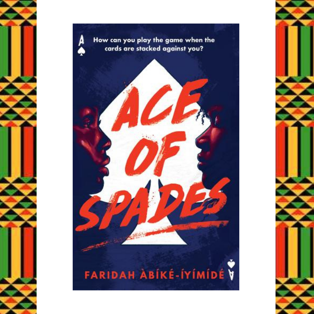 Ace of Spades by Faridah Abike-Iyimide