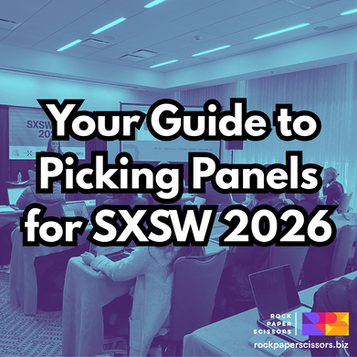 Panels, Presentations and Pop-Ups: Your Guide to Panel Picking at SXSW 2026