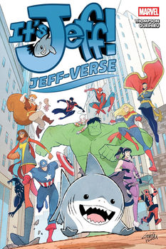 It's Jeff! Jeff-Verse by Kelly Thompson and Gurihiru