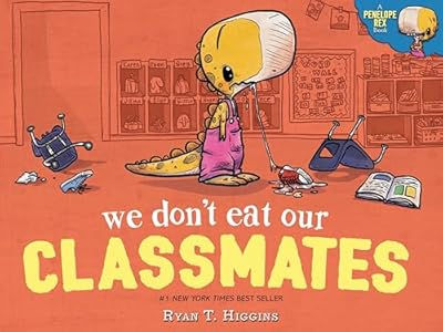 The cover of the picture book We Don't Eat Our Classmates by Ryan Higgins for review on the Shelf Aware Blog