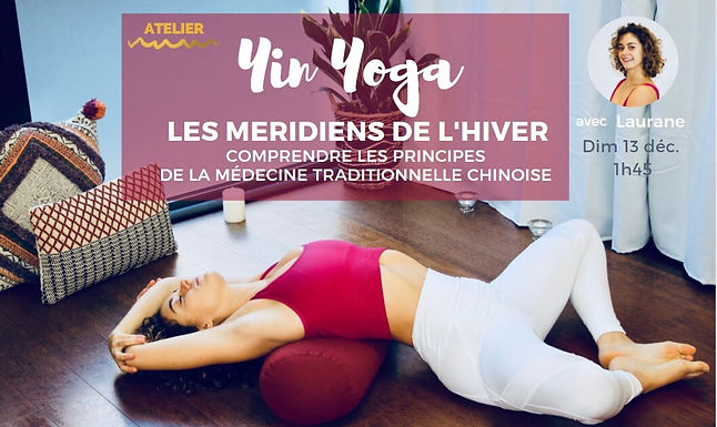 Yin Yoga et méridiens de l'hiver